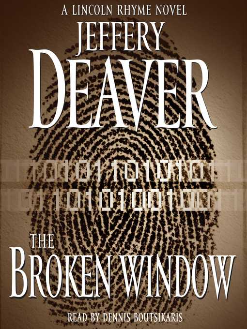 Title details for The Broken Window by Jeffery Deaver - Available